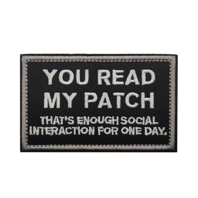Funny You Read My Patch Embroidered Hook and Loop Morale Patch FREE USA SHIPPING