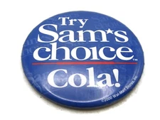 Try Sam's Choice Cola! Promo Button