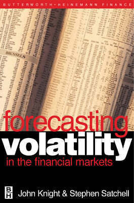 Forecasting Volatility in the Financial  Markets (Quantitative Finance) by Knig