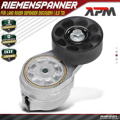Spannrolle Riemenspanner für Land Rover Defender LD L316 Discovery I LJ 2.5 TDi