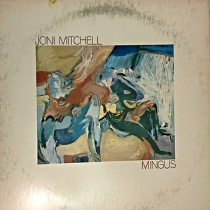 Joni Mitchell Mingus Vinyl Lp 1979 Asylum Records 5e 505 Ebay