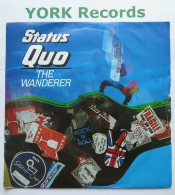 STATUS QUO - The Wanderer - Excellent Condition 7'' Single Vertigo QUO 16