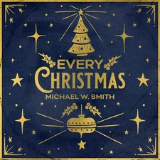 Michael Smith W - Every Christmas [New Vinyl LP]