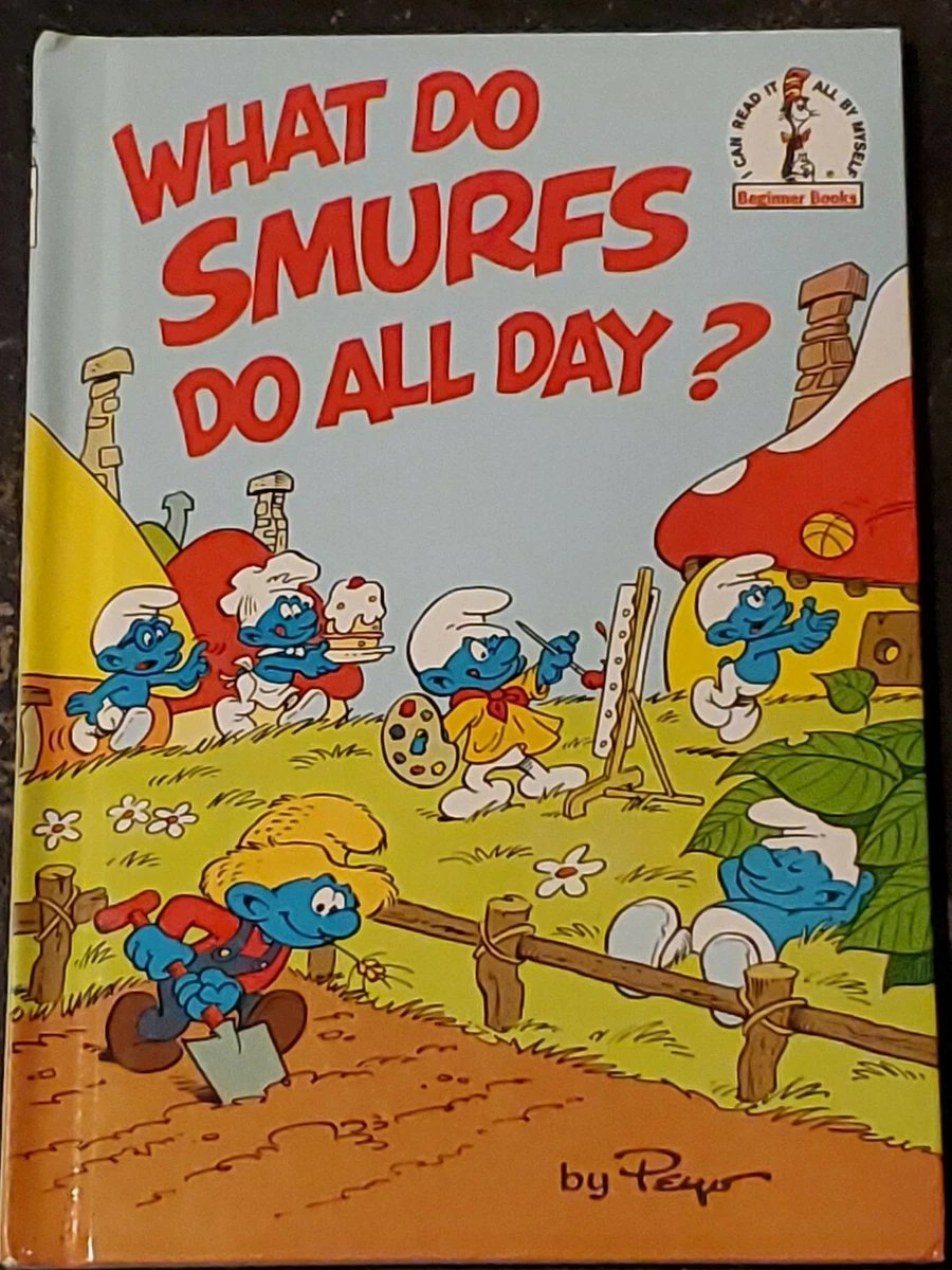 Vintage What Do Smurfs Do All Day by Peyo 1983 Hardcover