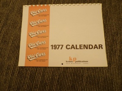 1977 Old Cars News and Marketplace Calendar Iola Auto Wi Krause Publications