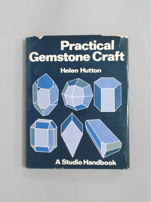 Practical Gemstone Craft, Hutton, Helen, Studio Vista, 1972, Hard