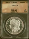1880S ANACS MS 65 CAMEO PL Morgan Silver $1 Proof Like wth Superb Cameo contrast