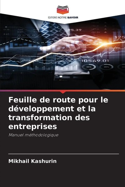 Mikhail Kashurin | Feuille De Route Pour Le DéVeloppement Et La...-image