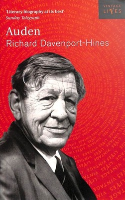Auden (Vintage Lives, 1) by Davenport-Hines, Richard