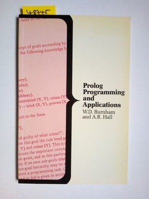 Burnham HALL Prolog Programming and Applications MacMillan Computer Science 1985