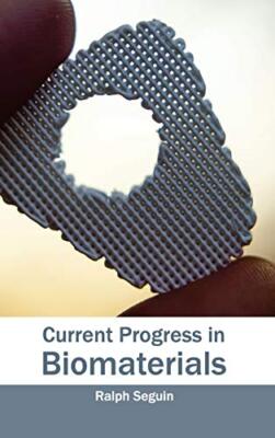 Current Progress in Biomaterials, Seguin New 9781632381101 Fast Free Shipping-,