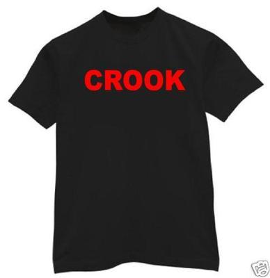 t-shirt CROOK thief steal felon custom made order police 5 sizes
