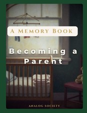 Becoming a Parent - Large Print Memory Book for Older Adults - Hardcover Gift