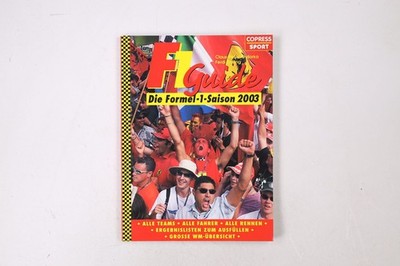 41476 Claus P Andorka FORMEL-1-GUIDE Die Formel-1-Saison 2003