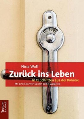 Zurück ins Leben Nina Wolf