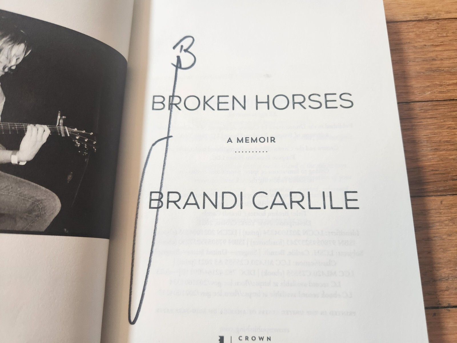Brandi Carlile SIGNED Broken Horses 2021 First Edition Hardcover COA