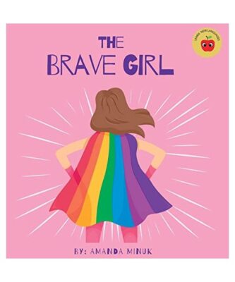 The Brave Girl, Amanda Minuk