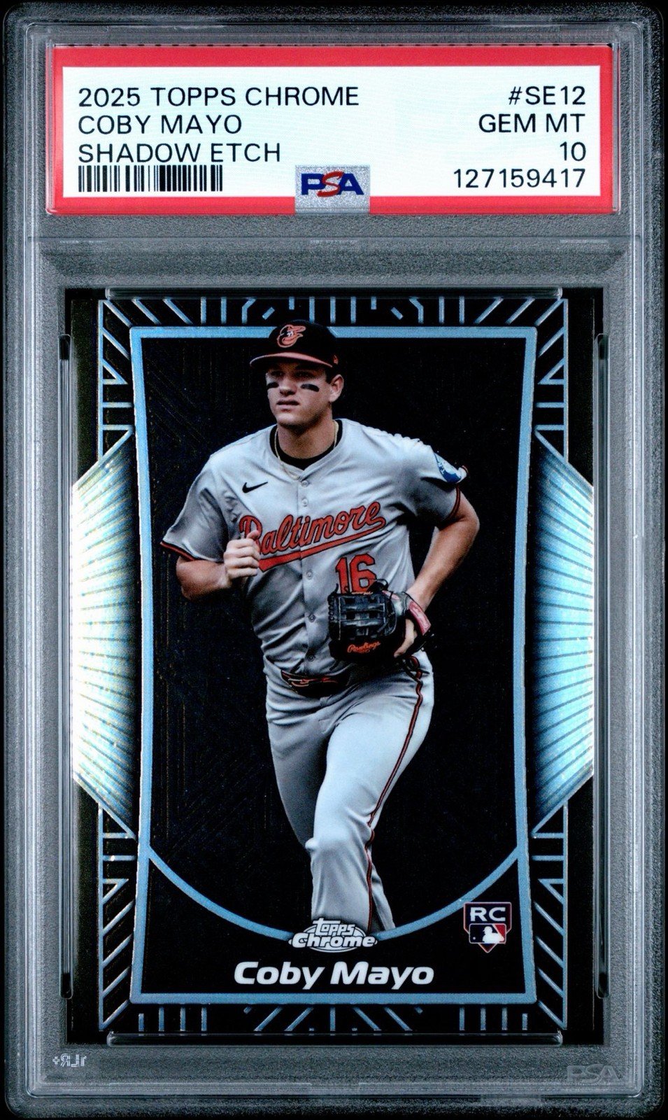2025 Topps Chrome - Shadow Etch Coby Mayo #SE12 PSA 10