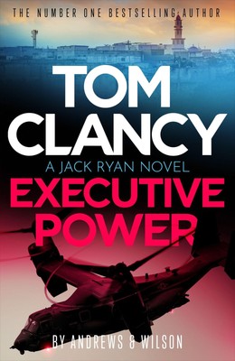 Tom Clancy Executive Power Brian Andrews