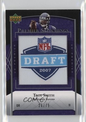 2007 UD Premier Stitchings Draft/Team Logos 26/75 Troy Smith #PS-24 3hd