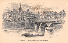 57 THIONVILLE LE PONT DES ALLIES