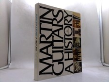 Martin Guitars. A History. 1980. Cloth with dustjacket. by unknown author