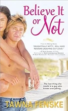 Believe It or Not Mass Market Paperbound Tawna Fenske