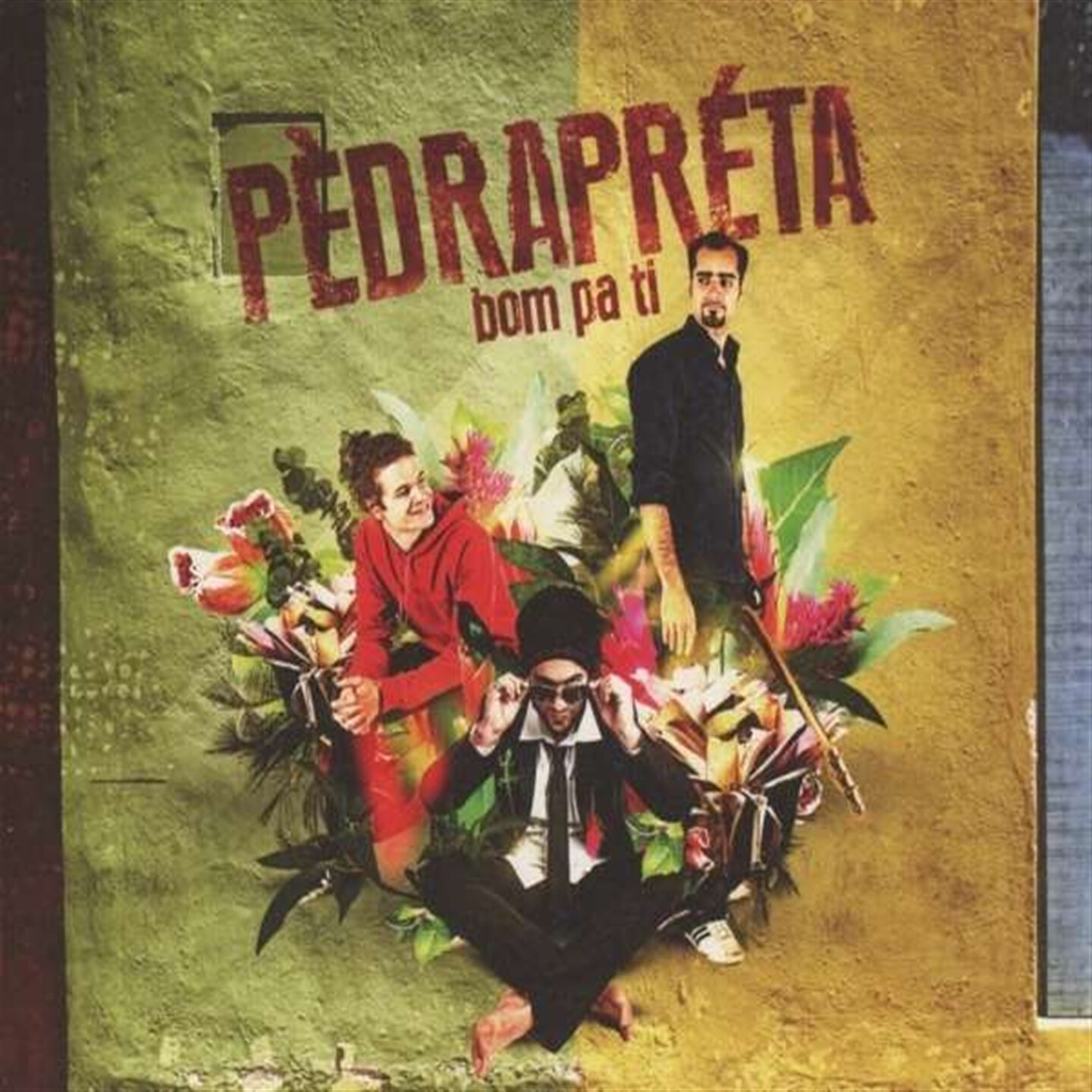 Pedra Petra - Bom Pa Ti