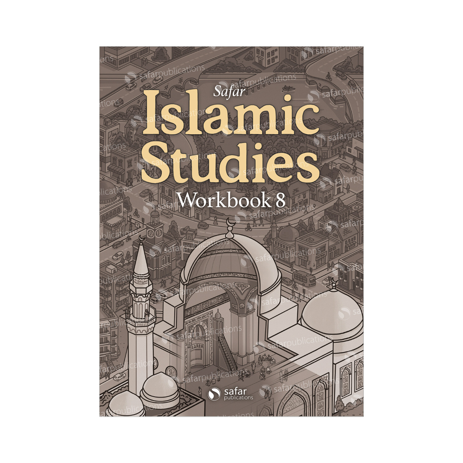 Safar Islamic Studies Workbook 8 (Safar Publications)