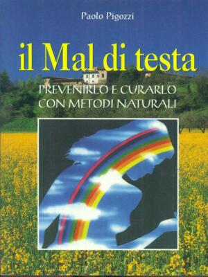 KOPFSCHMERZEN MEDIZIN/ALTERNATIVE MEDIZIN PAOLO PIGOZZI DEMETRA 1999
