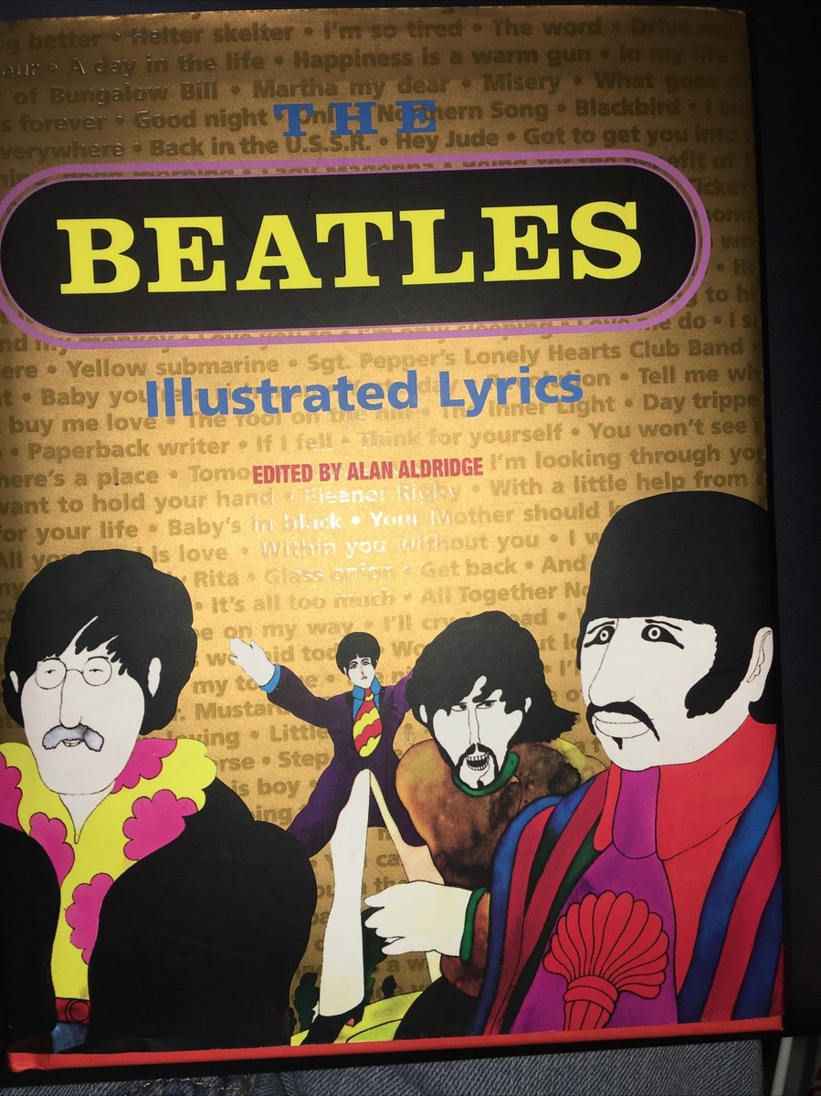 The Beatles Illustrated Lyrics, like new, hardcover, dust jacket