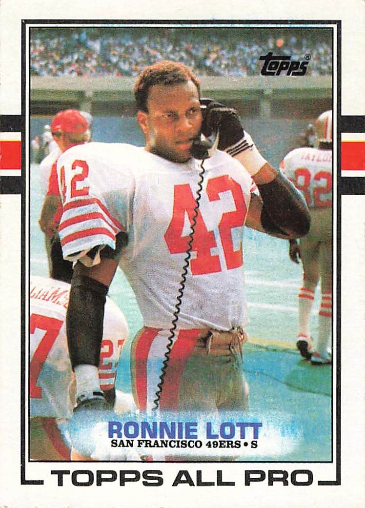 1989 TOPPS #9 RONNIE LOTT SAN FRANCISCO 49ERS