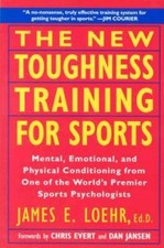 The New Toughness Training for Sports: Mental Emotional Physical Conditio - GOOD