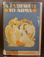 Ernest Hemingway / A Farewell to Arms 1st Edition 1929