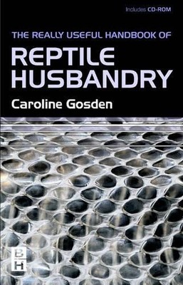 Really Useful Handbook of Reptile H..., Gosden, Carolin