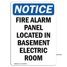 Fire Alarm Panel Located In Basement OSHA Notice Sign Metal Plastic Decal