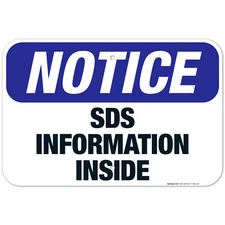 SDS Information Inside Sign, OSHA Notice Sign,