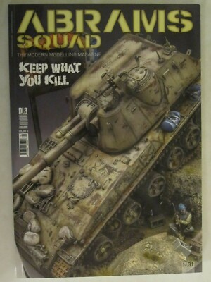 Abrams Squad 31 - Modeling Magazine, 72 pages