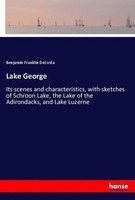 Lake George Benjamin Franklin Decosta Taschenbuch 208 S. Englisch 2018