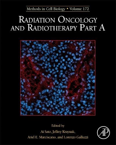 Radiation Oncology and Radiotherapy, Part A by Ai Sato, Jeffr... - 9780323899499