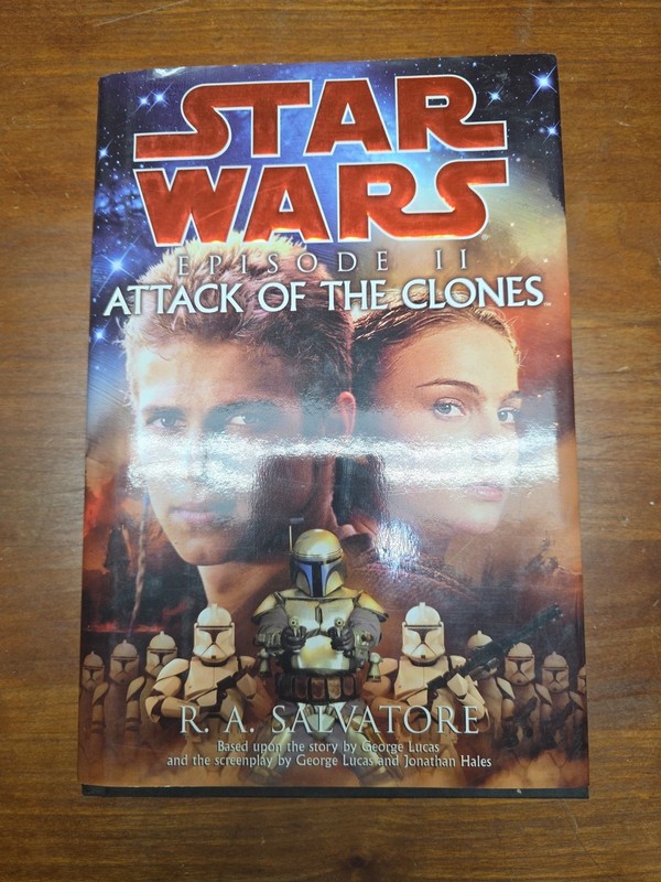 Star Wars Episode II: Attack of the Clones by R. A. Salvatore Hardback 2002