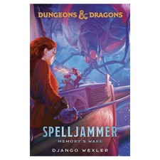 Penguin Random House Dungeons & Dragons Spelljammer Novel Memory'S Wake