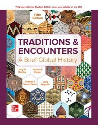 Traditions & Encounters: A Brief Global History ISE by Jerry Bentley Paperback B