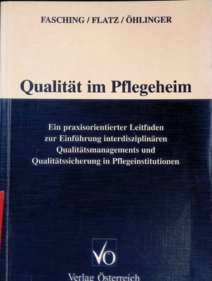 Qualität im Pflegeheim : ein praxisorientierter Leitfaden zur Einführung interdi