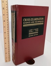 Cross-Examination: Science and Techniques, Pozner & Dodd 2004 w supplement