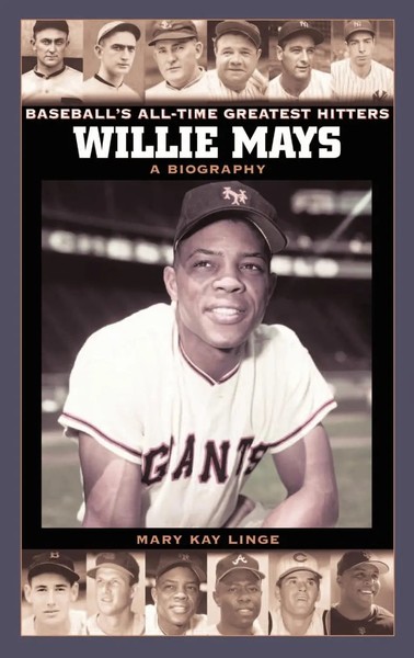 Mary Kay Linge | Willie Mays | Buch | Englisch (2005) | A Biography | Gebunden-image
