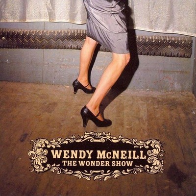McNeill, Wendy - Wonder Show (CD) - JAZZ *NEW*