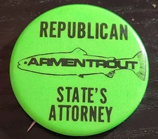 Republican Armentrout State's Attorney Button - Illinois Election Campaign