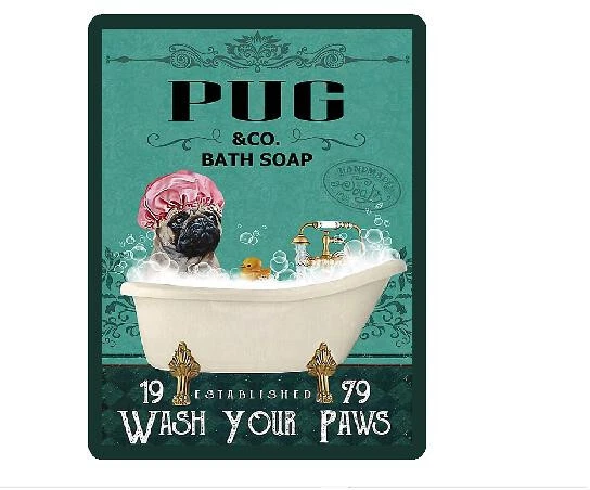 PUG DOG BATH SOAP BATHROOM SIGN Retro Metal Sign GIFT KITCHEN GARAGE A5 A4 - Image 1 of 1
