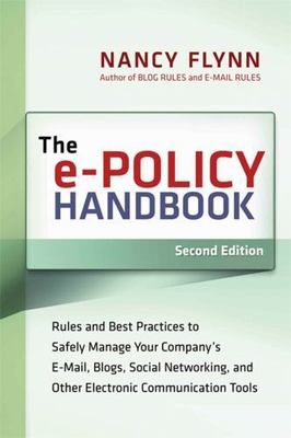 The e-Policy Handbook: Rules and Best Practic- paperback, Flynn, 0814410650, new
